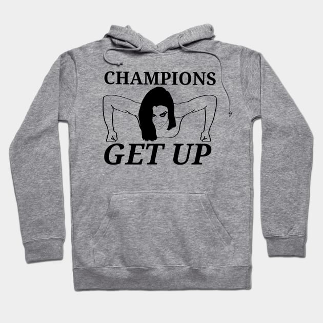 Champions get up Hoodie by Aquila Designs